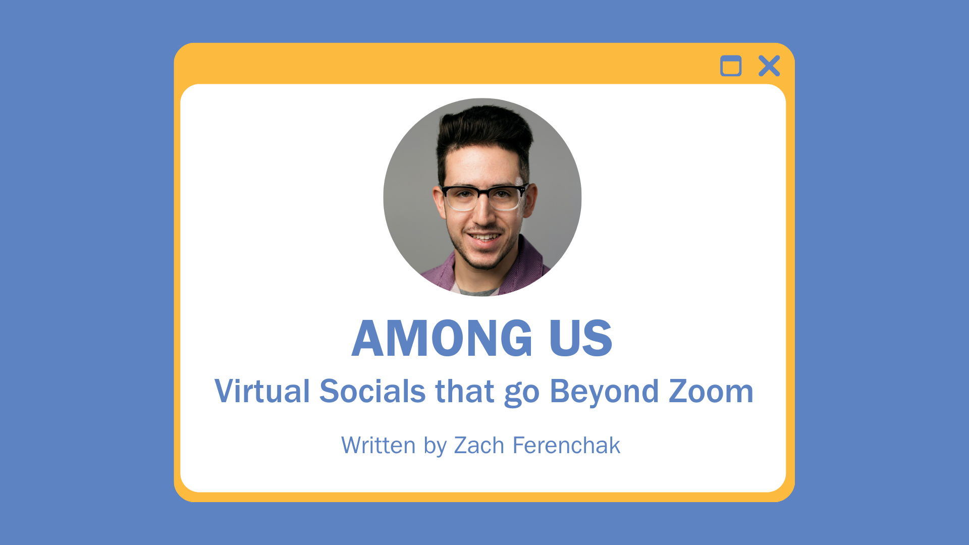 Among Us Virtual Socials that go Beyond Zoom LaptrinhX / News