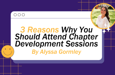 3 Reasons Why You Should Attend Chapter Development Sessions