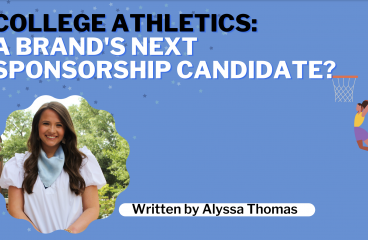 College Athletics: A Brand’s Next Sponsorship Candidate?