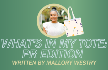 What’s In My Tote: PR Edition