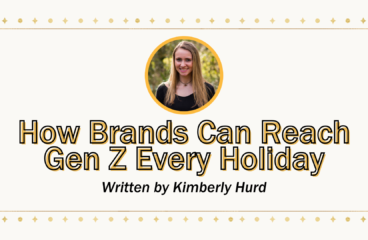 How Brands Can Reach Gen Z Every Holiday
