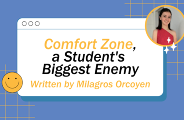 Comfort Zone, a Student’s Biggest Enemy