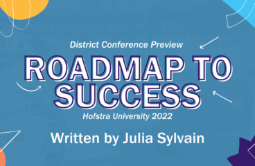 District Conference Preview: Roadmap to Success (Hofstra University 2022)