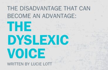 <strong>The Disadvantage that can become an Advantage: The Dyslexic Voice</strong>