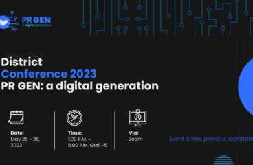 District Conference Preview: PR GEN: A Digital Generation (Universidad de San Martín de Porres 2023)
