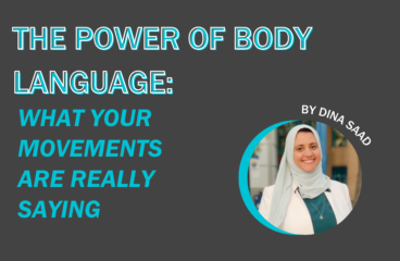 The Power of Body Language: What Your Movements Are Really Saying
