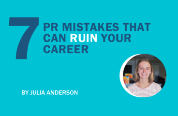 7 PR Mistakes That Can Ruin Your Career