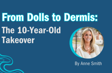 From Dolls to Dermis: The 10-Year-Old Takeover