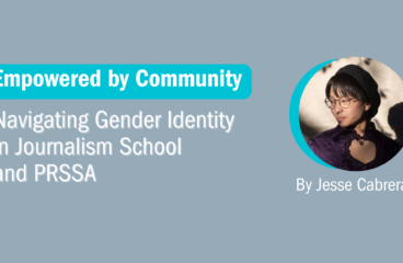Empowered by Community: Navigating Gender Identity in Journalism School and PRSSA