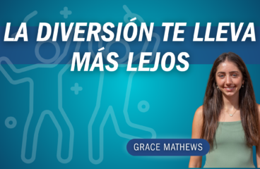 La diversión te lleva más lejos