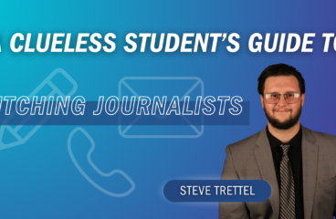 A Clueless Student’s Guide to Pitching Journalists