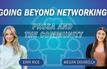 Going Beyond Networking: PRSSA and the Community