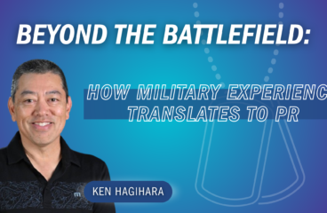 Beyond the Battlefield: How Military Experience Translates to Strategic PR