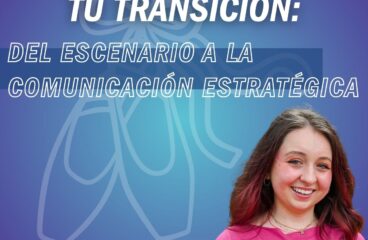 Coreografiando tu transición del escenario a la comunicación estratégica
